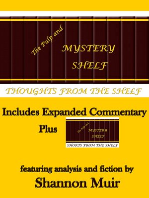 cover image of The Pulp and Mystery Shelf Thoughts from the Shelf